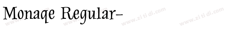 Monaqe Regular字体转换